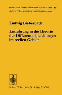 Cover of Einfa1/4hrung in Die Theorie Der Differentialgleichungen Im Reellen Gebiet