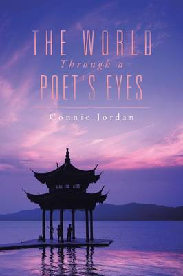 Book cover for The World, Through a Poet's Eyes