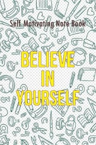 Cover of Self Motivating Note Book