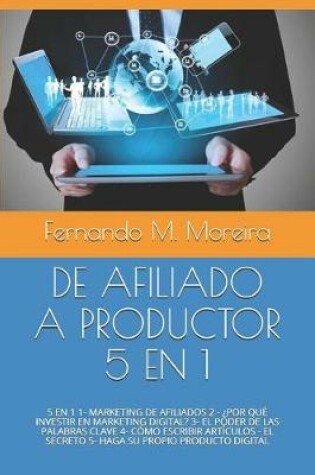 Cover of de Afiliado a Productor 5 En 1