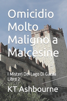 Book cover for Omicidio Molto Maligno a Malcesine