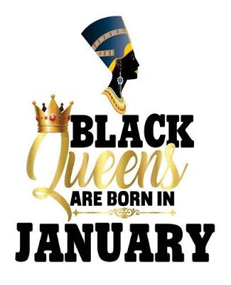 Cover of Black Queens Are Born In January