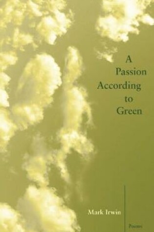 Cover of A Passion According to Green