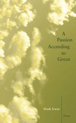 Cover of A Passion According to Green