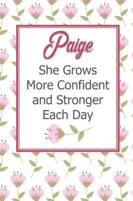 Book cover for Paige She Grows More Confident and Stronger Each Day