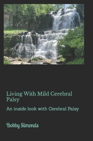 Cover of Living With Mild Cerebral Palsy