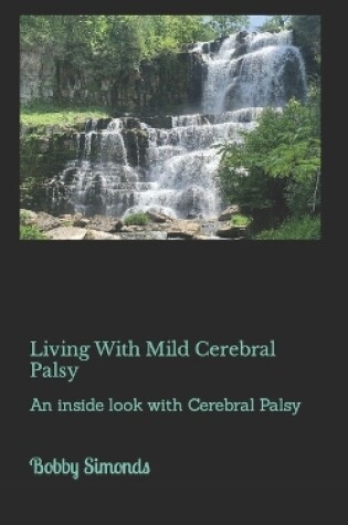 Cover of Living With Mild Cerebral Palsy