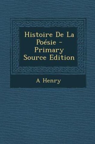 Cover of Histoire de La Poesie