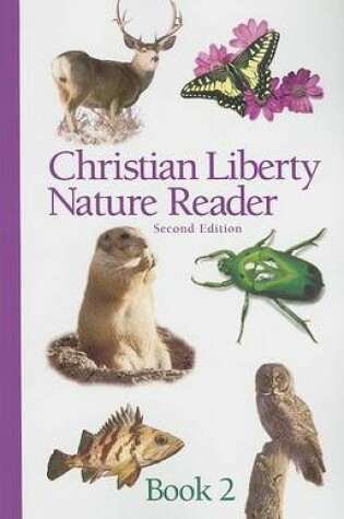 Cover of Christian Liberty Nature Reader, Book Two