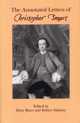 Book cover for The Annotated Letters of Christopher Smart