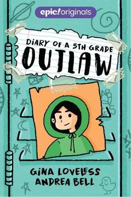 Book cover for Diary of a 5th Grade Outlaw