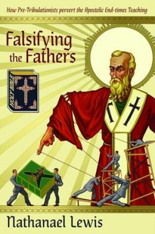Cover of Falsifying the Fathers