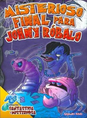 Book cover for Misterioso Final Para Johny Robalo