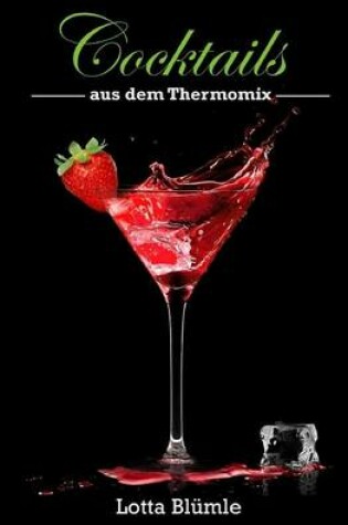 Cover of Cocktails aus dem Thermomix