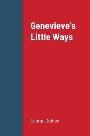 Cover of Genevieve's Little Ways 2