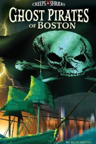 Cover of Ghost Pirates of Boston