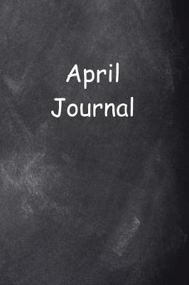 Cover of April Journal Chalkboard Design