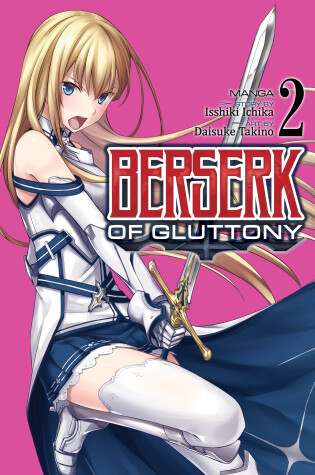 Cover of Berserk of Gluttony (Manga) Vol. 2
