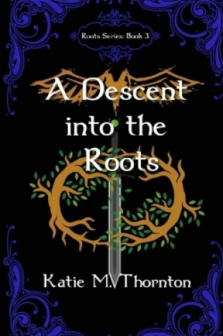 Cover of A Descent into the Roots