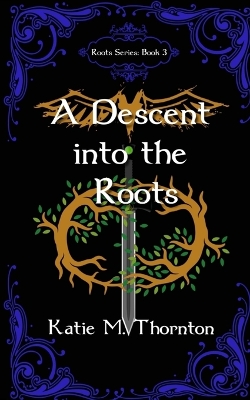 Cover of A Descent into the Roots