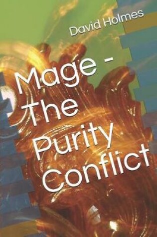 Cover of Mage - The Purity Conflict