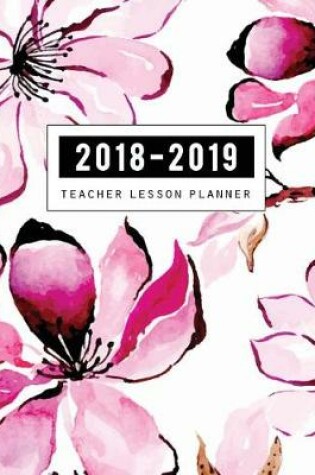 Cover of 2018-2019 Teacher Lesson Planner