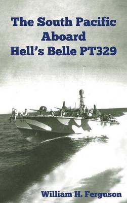 Book cover for The South Pacific Aboard Hell's Belle Pt329