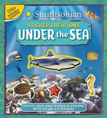 Cover of Smithsonian Sticker Creations: Under the Sea