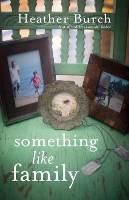 Book cover for Something Like Family