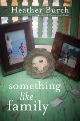 Cover of Something Like Family