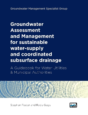 Book cover for Groundwater Assessment and Management: for sustainable water-supply and coordinated subsurface drainage