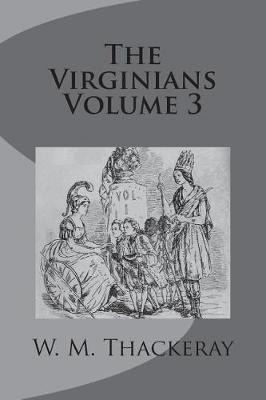 Book cover for The Virginians Volume 3