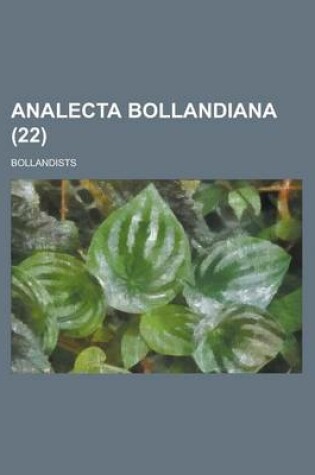 Cover of Analecta Bollandiana (22 )