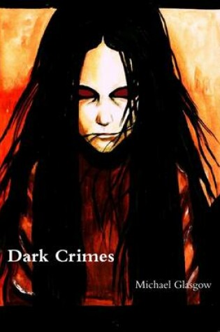 Cover of Dark Crimes