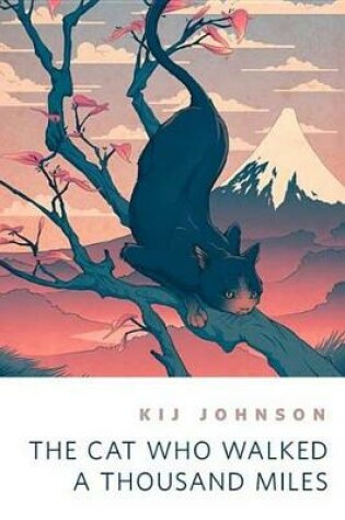 Cover of The Cat Who Walked a Thousand Miles