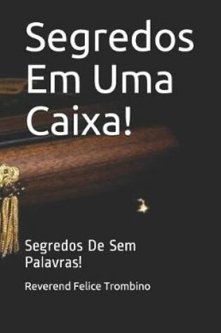 Cover of Segredos Em Uma Caixa!