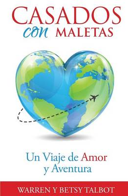 Book cover for Casados Con Maletas