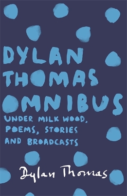 Book cover for Dylan Thomas Omnibus