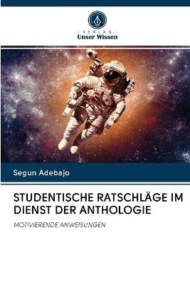 Book cover for Studentische Ratschläge Im Dienst Der Anthologie