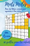 Book cover for Mots Mêlés Vol.1 - Avec des lettres cursives pour apprendre à bien écrire - 60 grilles dès 6 ans