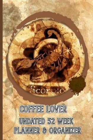 Cover of Scorpio Coffee Lover