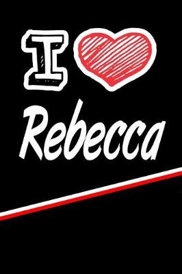 Book cover for I Love Rebecca