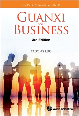 Book cover for Guanxi And Business (Third Edition)