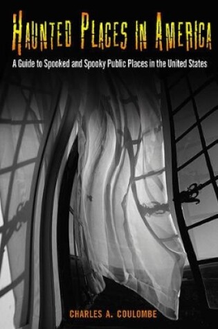 Cover of Haunted Places in America