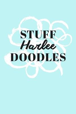 Book cover for Stuff Harlee Doodles