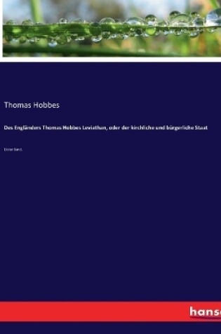 Cover of Des Engländers Thomas Hobbes Leviathan, oder der kirchliche und bürgerliche Staat