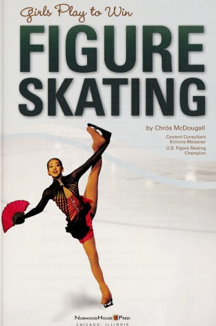 Cover of Girls Play to Win Figure Skating