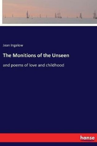 Cover of The Monitions of the Unseen