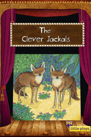 Cover of Little Plays: The Clever Jackals
