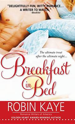 Breakfast in Bed by Robin Kaye